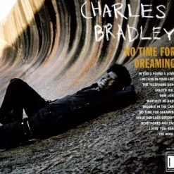 Budget 🎉 No Time For Dreaming (LP) Von Charles Bradley 🌟