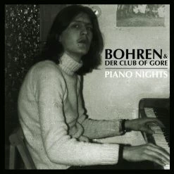 Meilleur prix ⭐ Bohren & Der Club Of Gore Piano Nights (2 LPs + CD) Von Bohren & Der Club Of Gore ✨