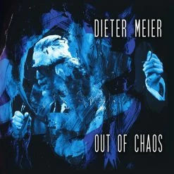 Coupon ✔️ Dieter Meier (Yello) Out Of Chaos (LP + CD) Von Dieter Meier (Yello) 🔔