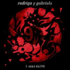 Offres 🔔 9 Dead Alive (LP + CD) Von Rodrigo Y Gabriela ⭐