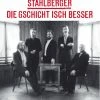 Le moins cher 🌟 Die Gschicht Isch Besser (LP) Von Stahlberger 💯