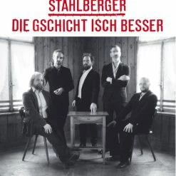 Le moins cher 🌟 Die Gschicht Isch Besser (LP) Von Stahlberger 💯