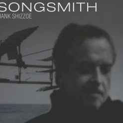 Budget 👍 Songsmith (LP + Digital Copy) Von Hank Shizzoe ⌛