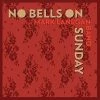 De gros 👍 No Bells On Sunday (Limited Edition, 12" Maxi) Von Mark Lanegan 🔥